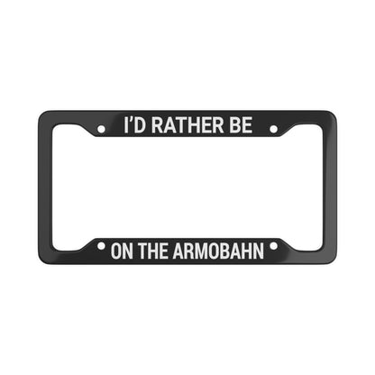 Armobahn License Plate Frame